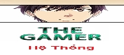 [Việt Nam] The Gamer Hệ Thống