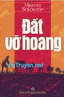 [Dịch] Đất Vỡ Hoang - Поднятая Целина