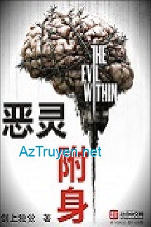 Ác Linh Phụ Thân (The Evil Within