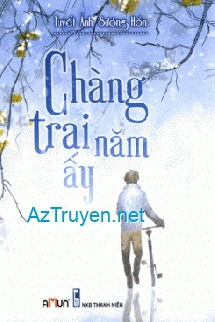 Chàng Trai Năm Ấy