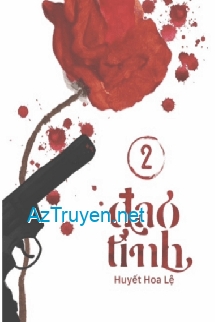 Đạo Tình 2 ( Truyện Về Mộc Tùy Tâm - Fanfiction