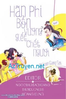 Hãn Phi, Bổn Vương Giết Chết Ngươi