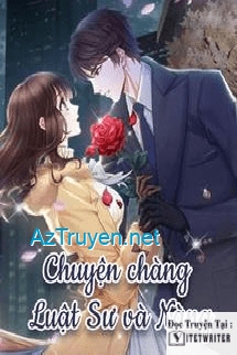 Chuyện Chàng Luật Sư Và Nàng