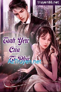 Tình Yêu Của Tỉ Phú