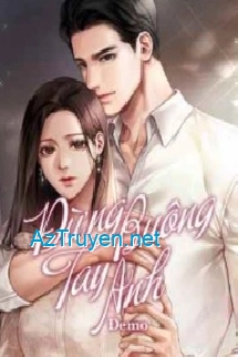 Đừng Buông Tay Anh - Hứa Kiều Tâm