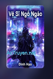 Vệ Sĩ Ngổ Ngáo