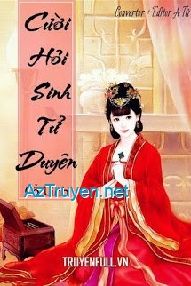 Cười Hỏi Sinh Tử Duyên