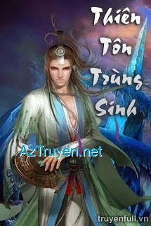 Thiên Tôn Trùng Sinh