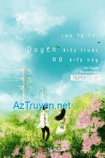 Duyên Kiếp Trước Nợ Kiếp Này