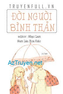 Đời Người Bình Thản