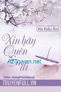 Xin Hãy Quên Em Đi