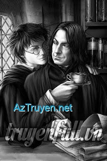 [Harry Potter Đồng Nhân] Thầy Tốt Bạn Hiền