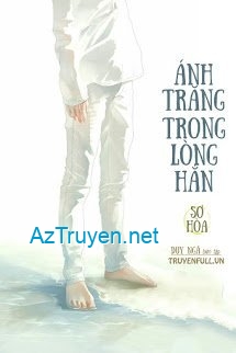 Ánh Trăng Trong Lòng Hắn