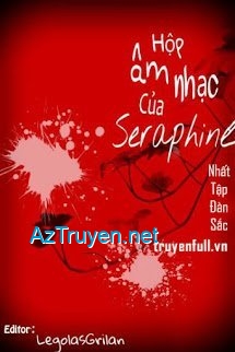 Hộp Âm Nhạc Của Seraphine