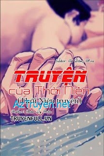 Truyện Của Thời Niên (Thời Niên Truyện