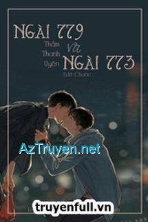 Ngài 779 Và Ngài 773