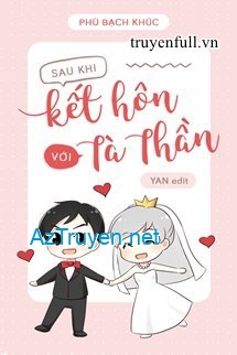 Sau Khi Kết Hôn Với Tà Thần