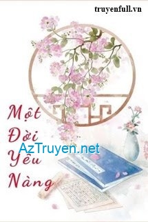 Một Đời Yêu Nàng