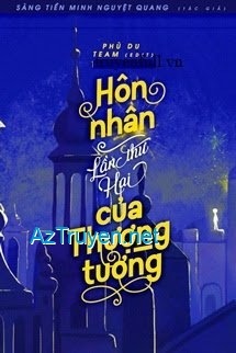 Hôn Nhân Lần Thứ Hai Của Thượng Tướng