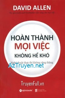 Hoàn Thành Mọi Việc Không Hề Khó