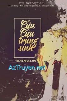 Cửu Cửu Trùng Sinh