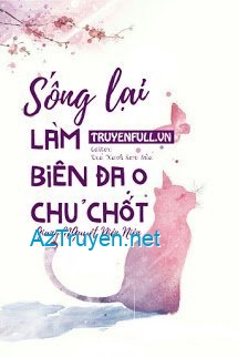 Sống Lại Làm Biên Đạo Chủ Chốt