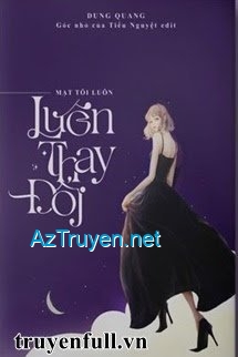 Mặt Tôi Luôn Thay Đổi