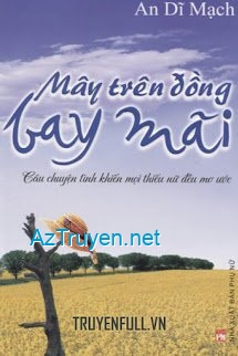 Mây Trên Đồng Bay Mãi