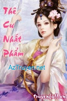 Thê Cư Nhất Phẩm