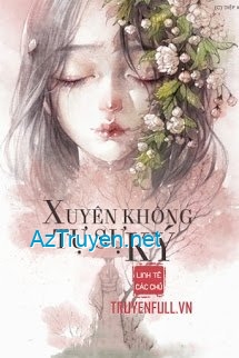 Xuyên Không Tự Sự Ký