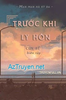 Trước Khi Ly Hôn