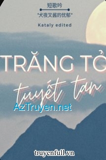 Trăng Tỏ Tuyết Tan