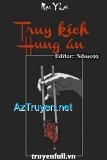 Truy Kích Hung Án