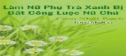 Làm Nữ Phụ Trà Xanh Bị Bắt Công Lược Nữ Chủ