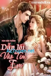 Dẫn Lối Vào Tim Em