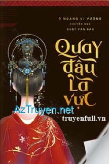 Quay Đầu Là Vực