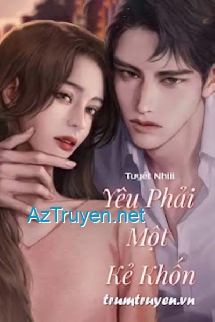 Yêu Phải Một Kẻ Khốn