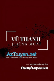 Vũ Thanh [Tiếng Mưa]