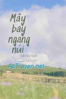 Mây Bay Ngang Núi