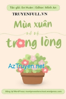 Mùa Xuân Nở Rộ Trong Lòng