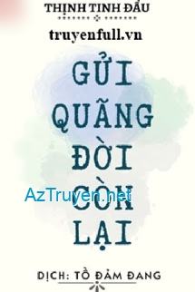 Gửi Quãng Đời Còn Lại