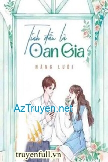 Tình Đầu Là Oan Gia