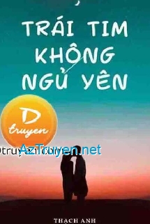 Trái Tim Không Ngủ Yên