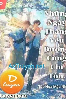 Những Ngày Tháng Yêu Đương Cùng Chí Tôn