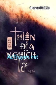 Thiên Địa Nghịch Lữ - Xuân Nhật Phụ Huyên