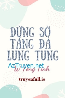 Đừng Sờ Tảng Đá Lung Tung