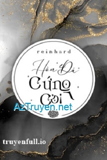 Hòn Đá Cứng Cỏi - Reinhard