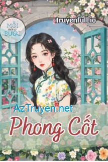 Phong Cốt - Nhất Chích Tiểu Hỏa Thối